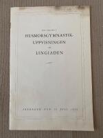 Deltagare i husmorsgymnastik-uppvisningen vid Lingiaden