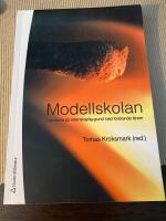 Modellskolan : en skola p&aring; vetenskaplig grund med forskande l&auml;rare