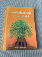 Skolledarskap i m&aring;ngfald
