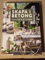Skapa i betong &ndash; kreativa projekt f&ouml;r hem och tr&auml;dg&aring;rd