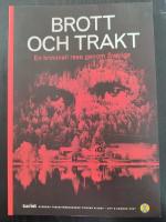 Brott och Trakt STF:s &aring;rsbok 2007