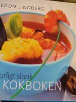 Naturligt slank -  Kokboken