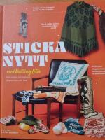 Sticka nytt med Knitting Lotta : fr&aring;n sockor och m&ouml;ssor till ponchos och filtar