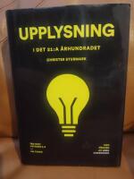 Upplysning i det 21:a &aring;rhundradet : tro och vetande 3.0