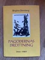 Pagodernas drottning : [dikter]