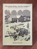 Den rotfaste bonden - myt eller verklighet? : brukaransvar i Ramkvilla socken 1620-1820