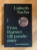 Fr&aring;n Hamlet till pandemier : genom antropologens blick