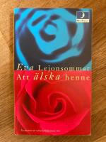 Att &auml;lska henne