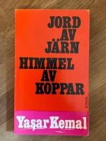 Jord av j&auml;rn, himmel av koppar
