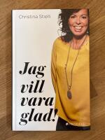 Jag vill vara glad!