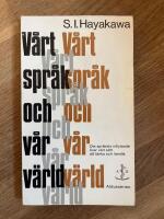 V&aring;rt spr&aring;k och v&aring;r v&auml;rld