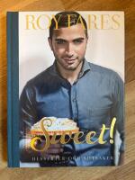 Sweet! : desserter och s&ouml;tsaker