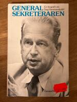Generalsekreteraren : en biografi om Dag Hammarskj&ouml;ld