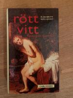 R&ouml;tt och vitt - om skam och skaml&ouml;shet