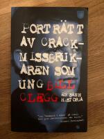 Portr&auml;tt av crackmissbrukaren som ung : En sann historia