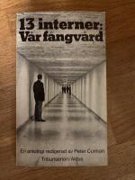 13 interner : V&aring;r f&aring;ngv&aring;rd