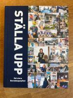 St&auml;lla upp : det stora Beredskapslyftet