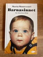Barnasinnet : The Absorbent Mind