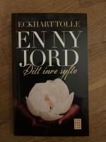 En ny jord : ditt inre syfte