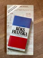 K&ouml;ksfranska : [gastronomisk ordlista]
