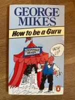 How to be a Guru