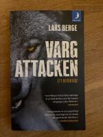 Vargattacken : Ett reportage