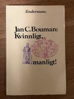 Kvinnligt, manligt! N&aring;gra v&auml;sentliga psykologiska synpunkter p&aring; k&auml;rlek och sex