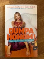 Dumpa honom! : Han vill faktiskt inte ha dig