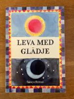Leva med gl&auml;dje