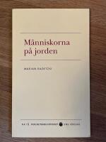 M&auml;nniskorna p&aring; jorden : En studie av v&auml;rldens demografiska dynamik