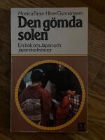 Den g&ouml;mda solen : en bok om Japan och japanska kvinnor
