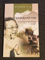 I azaleans tid - En koreansk barndr&auml;ngs minnen