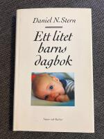 Ett litet barns dagbok : Vad det lilla barnet ser, k&auml;nner och upplever