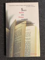 Som en roman : Om lusten att l&auml;sa