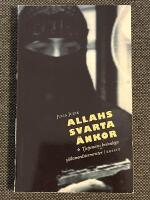 Allahs svarta &auml;nkor : Tjetjeniens kvinnliga sj&auml;lvmordsterrorister