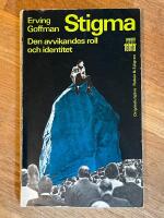 Stigma : den avvikandes roll och identitet