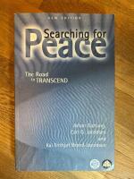 Searching for Peace : The Road to Transcend