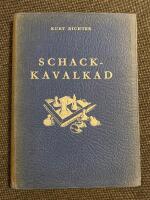 Schack-kavalkad Del II : Korta &auml;ventyrsber&auml;ttelser schackpj&auml;sernas underbara liv (En schackspelets bilderbok och samtidigt en f&ouml;rstr&ouml;elsebok f&ouml;r alla schackv&auml;nner)
