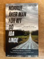 Norrut åker man för att dö