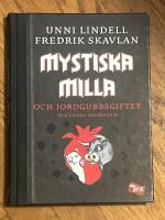 Mystiska Milla och jordgubbsgiftet : Den fj&auml;rde sanningen
