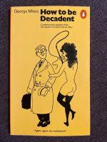 How to be Decadent