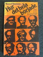 Hur det hela b&ouml;rjade