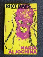 Riot Days : Om Pussy Riot och tiden i f&auml;ngelse