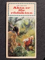 Akta er f&ouml;r r&ouml;dskinn