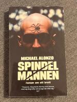 Spindelmannen : Roman om ett brott