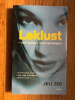 Leklust : Eller flickan utan egenskaper