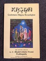 Kṛṣṇa : Gudomens h&ouml;gsta personlighet : ur Śrīla Vyāsadevas Śrīmad-Bhāgavatam, tionde boken