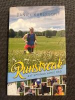 Runstreak : Att springa varje dag
