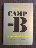 CAMP-B : S&aring; sl&aring;r du b&ouml;rsen &aring;r efter &aring;r - En investeringsfilosofi som fungerar