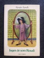 Ingen &auml;r som Rosali